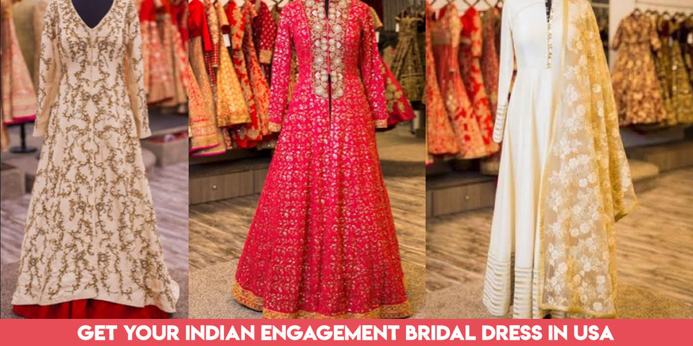 engagement dresses indian brides